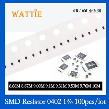 SMD Rezistors 0402 1% 8.66 M 8.87 M 9.09 M 9.1 M 9.31 M 9.53 M 9.76 M 10M 100GAB/daudz chip rezistori 1/16W 1.0 mm*0.5 mm