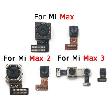 Aizmugurē Priekšējo Kameru Xiaomi Mi 2 Max 3 Max2 Max3 Saskaras Atpakaļ Selfie Frontālās Aiz Kameras Modulis Remonts Rezerves Daļas
