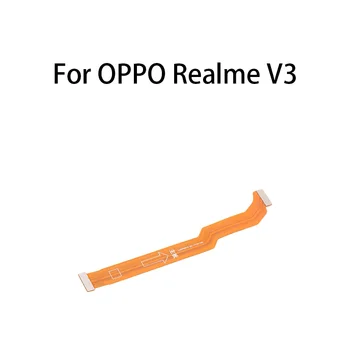 Galvenā Valdes Mātesplati Connector Flex Cable Par OPPO Realme V3